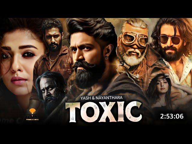 Toxic 2024 Full Movie Hindi Dubbed South Latest Update | Yash | Kiara Advani | South Movie 2024