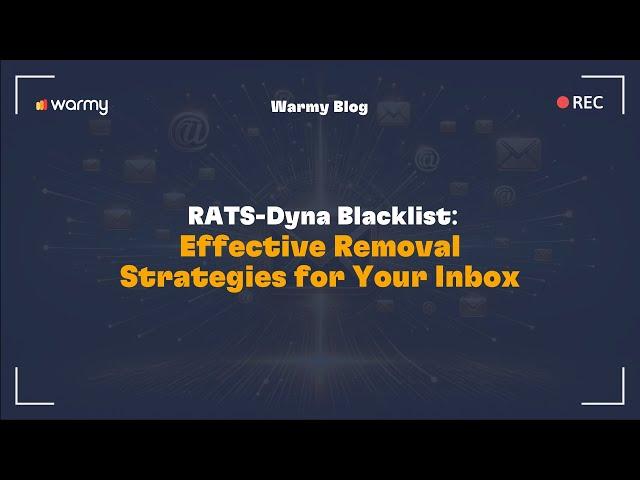 RATS-Dyna Blacklist: Effective Removal Strategies for Your Inbox