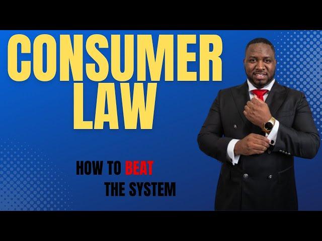 What is consumer law and how do you leverage it?