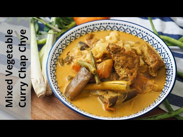 Mixed Vegetable Curry - Easy Recipe | Chinese Style Curry Chap Chye 杂菜咖喱