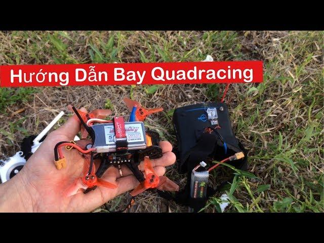 Hướng Dẫn Bay Quadracing Fpv - 3 Chế Độ Bay Acro , Angle , Horizon - Drone Fpv - KimGuNi