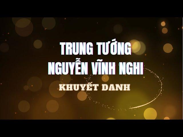 Trung tướng Nguyễn Vĩnh Nghi