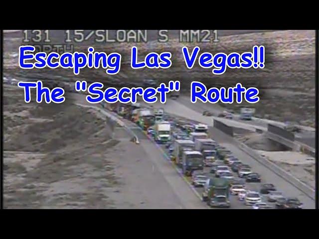 Escaping Las Vegas, The secret route to L.A. and around the Sunday gridlock! | The Vegas Tourist