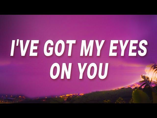 Lana Del Rey - I've got my eyes on you (Say Yes To Heaven) (Lyrics)