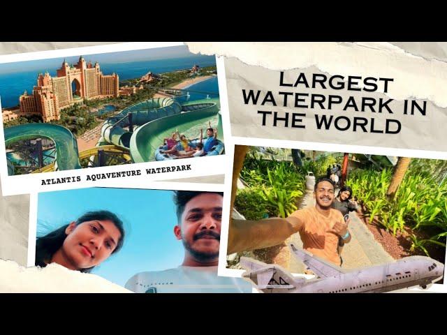 Discover the Thrills of Atlantis Aquaventure Waterpark | Malayalam Vlog 02 | Revathy Pranav