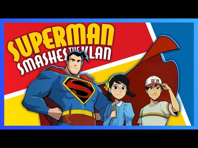 SUPERMAN SMASHES THE KLAN | Defeating Hate with Self-Acceptance