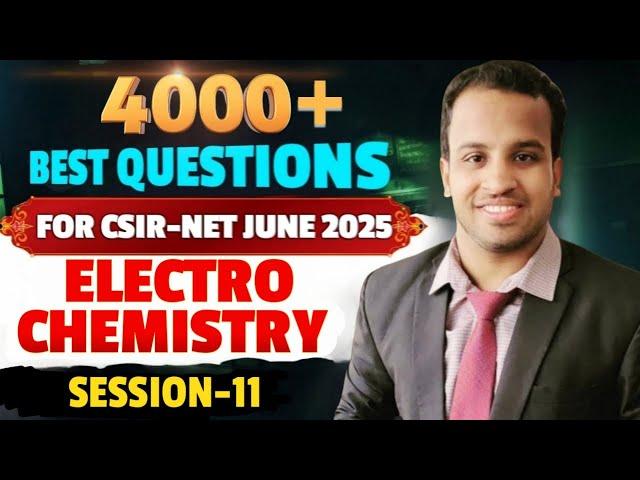 CSIR NET Questions Practice 11 | Electrochemistry 02 | CSIR NET & GATE  Best Questions Practice