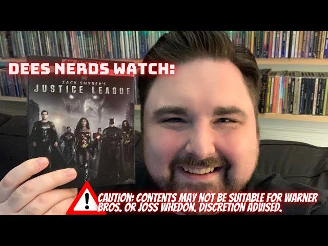 Dees Nerds Watch "Zack Snyder's Justice League" (2021) - Reaction & Discussion