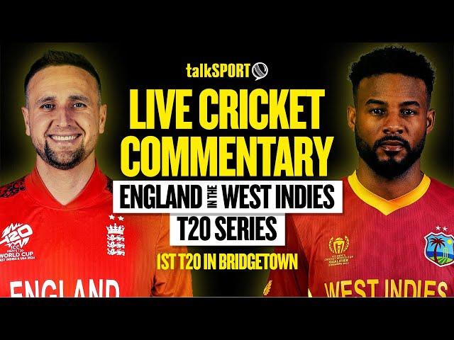 LIVE: England v West Indies 1st T20, Bridgetown | talkSPORT Cricket