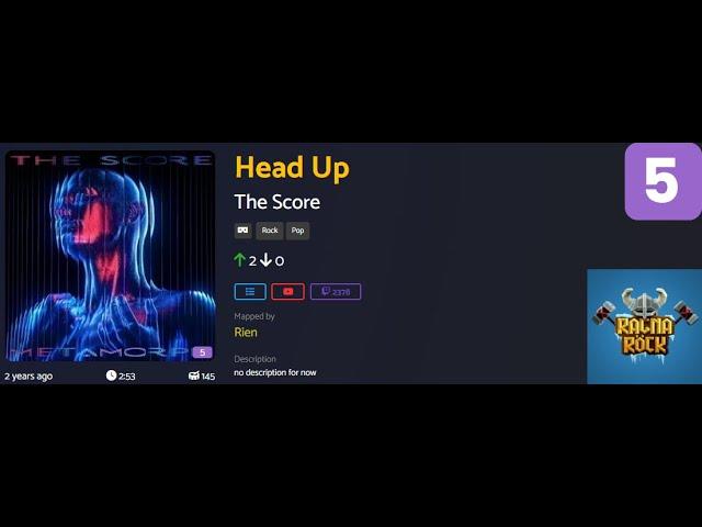Head Up - The Score Lvl 5 (Rien) (Custom) [Ragnarock VoT]
