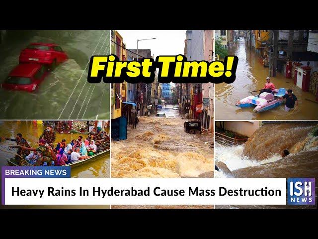 Heavy Rains In Hyderabad Cause Mass Destruction