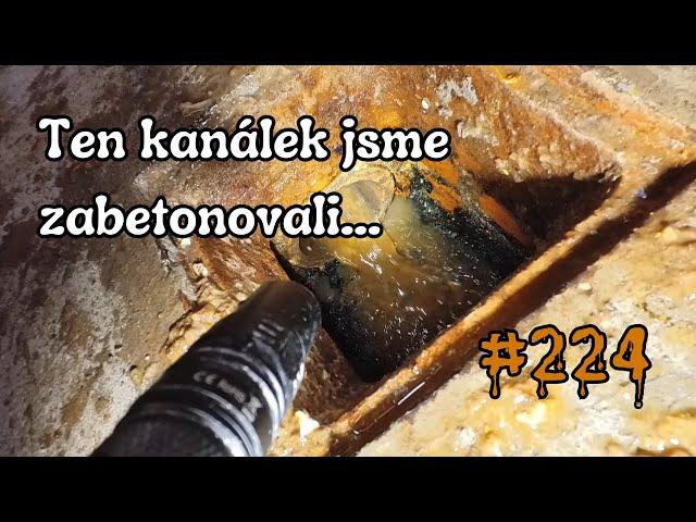 Ten kanálek jsme zabetonovali... |  | Tak ho vysekáme  | ČISTIČ ODPADU #224