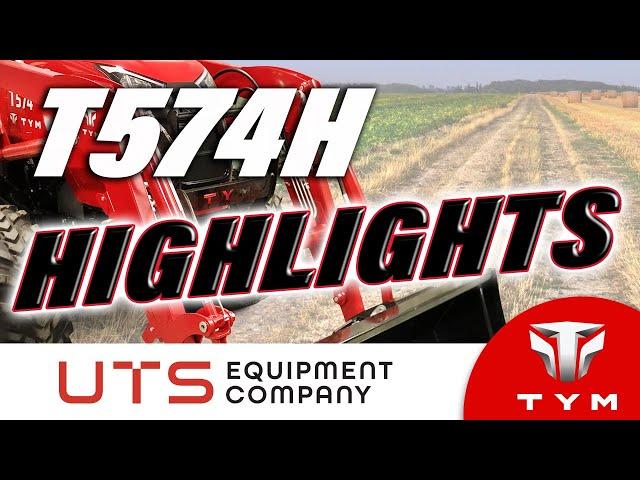 TYM 574H Compact Tractor Comparison Review Highlights