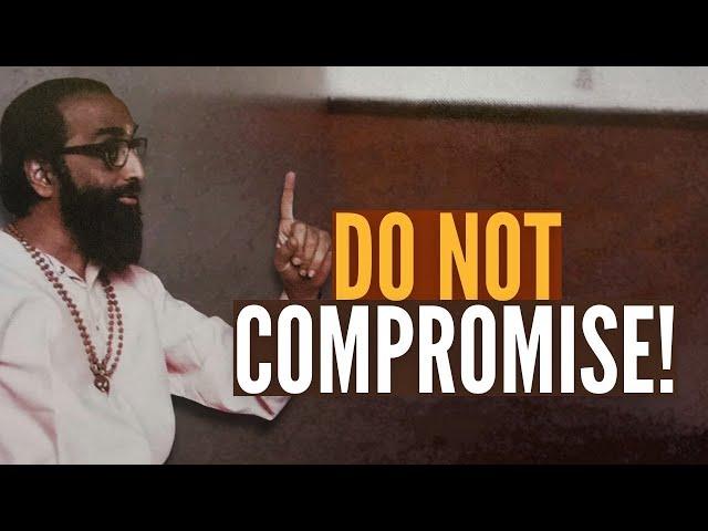 101 of 108 | Do not Compromise! | Swami Chinmayananda | ChinmayaMission | Hindu | SanatanDharma