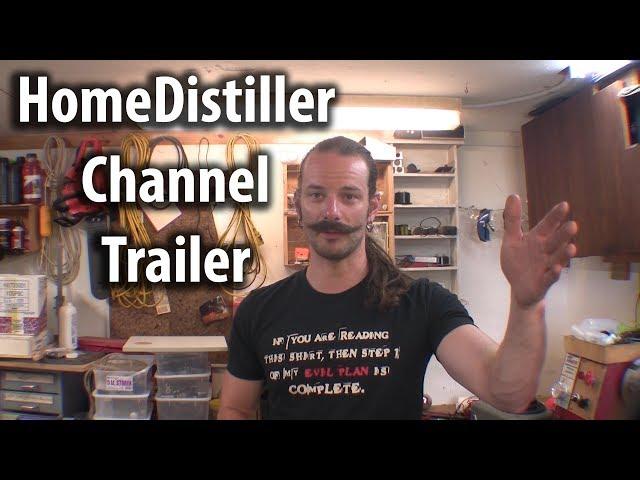 HomeDistiller channel trailer