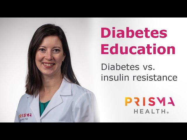 Diabetes vs. insulin resistance: What's the difference?