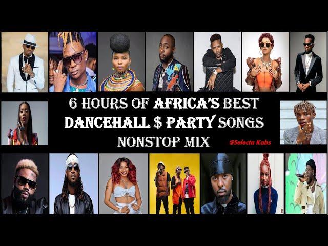 The Best Of Africa's Dancehall Hits Nonstop Mix [Uganda, Kenya, Nigeria, & many more] - Selecta Kabs