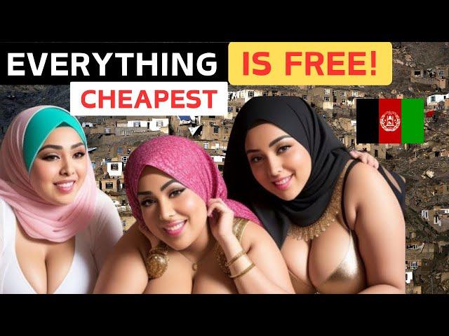 Life in AFGHANISTAN : The CHEAPEST Country in the World with AMAZING WOMEN  - (UNCENSORED)