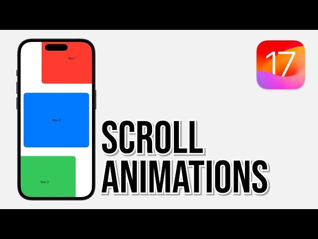 Scroll Animations/ Transitions with SwiftUI in iOS 17