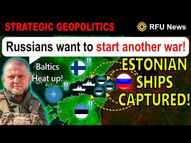 FROM THREATS TO ATTACKS! Ship captured, Borders redrawn! Estonia BRACES AND DIGS IN! | RFU News