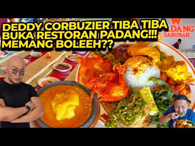 DEDDY CORBUZIER TIBA TIBA BUKA RESTO PADANG JAUH DI CIKARANG!!! WHY?