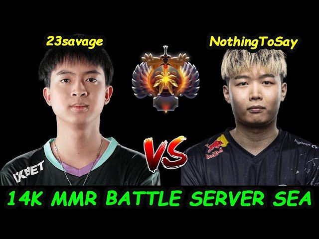 23savage vs NothingToSay | 14K MMR Battle SERVER SEA PUB ON FIRE EPICGAME 2024 Dota 2