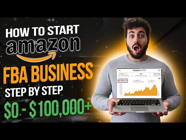 How to Sell on Amazon FBA for Beginners in 2021 [Full Guide]