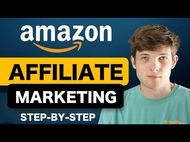 Amazon Affiliate Marketing For Beginners (Step by Step Amazon Associates) 2024