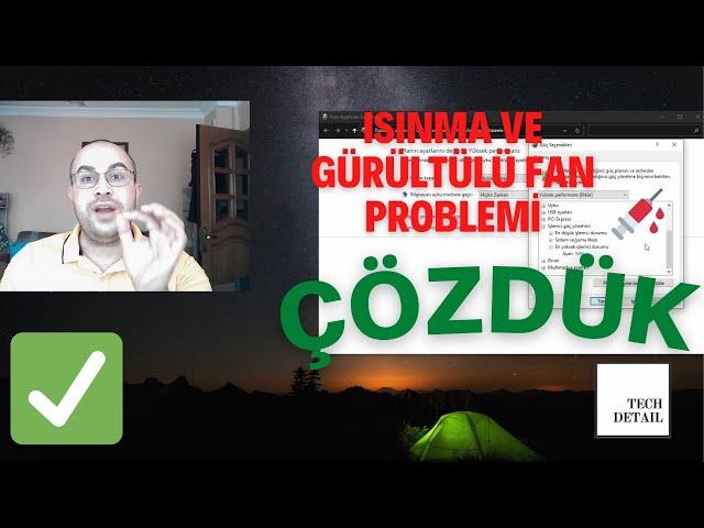 Bilgisayarınızın Isınma ve Gürültülü Fan Çalışma Sorununu TEK BİR İŞLEMLE TAMAMEN ORTADAN KALDIRDIK!