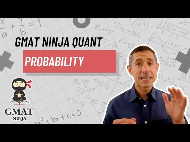 GMAT Ninja Quant Ep 15: Probability