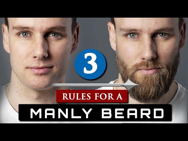 How to GROW and MAINTAIN a BEARD | 3 Beard Rules For Beginners