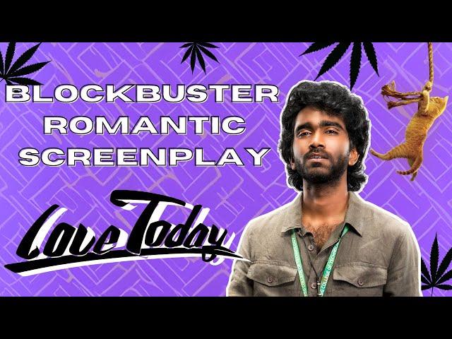 Writing a Blockbuster Romantic Screenplay: Love Today's Save The Cat Approach