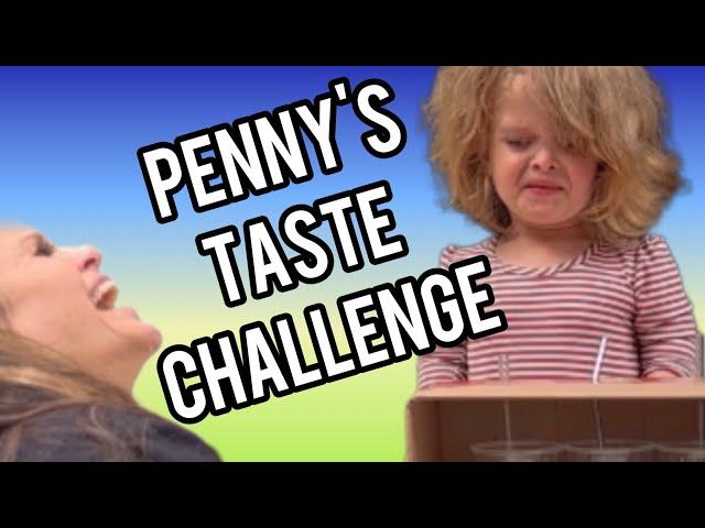 Penny's Taste Challenge Request