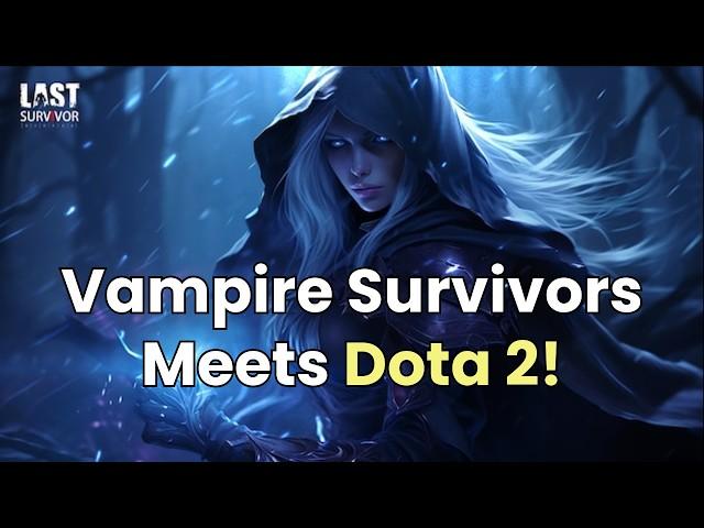 What Happens When You Mix Dota 2 with ROGUELIKE Vampire Survivors?