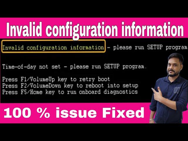 Invalid configuration information please run setup Program error solve | Time-of-day not set fixed