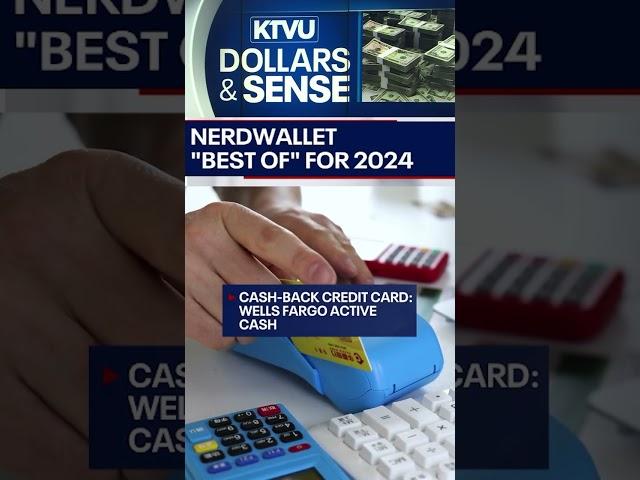 Dollars & Sense - Nerd Wallet announces winners of 2024 Best-of Awards #creditcard #
