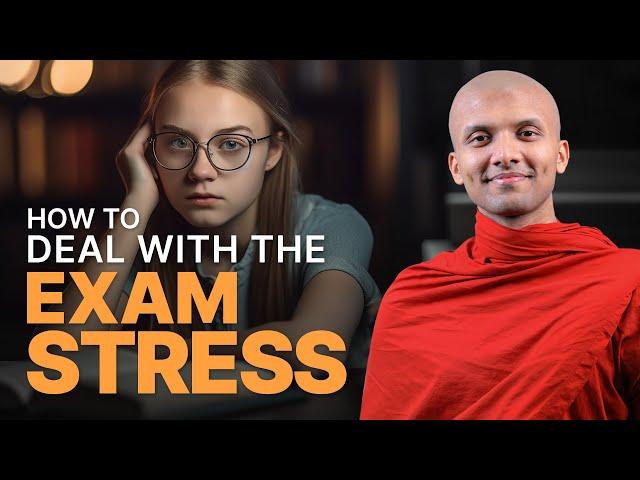 These 5 simple tips will help you to stop the EXAM STRESS | Buddhism In English