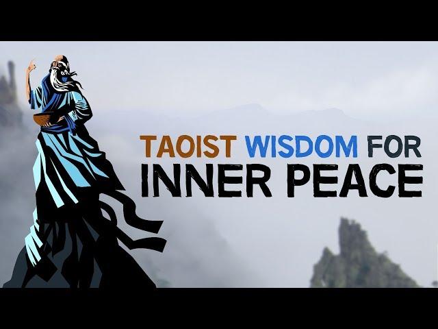 Taoist Wisdom For Inner Peace