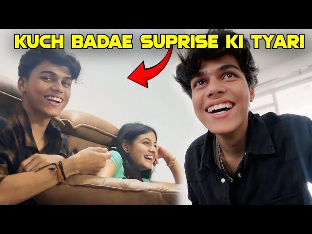 Kuch Badae suprise ki tyari  || @adarshuc