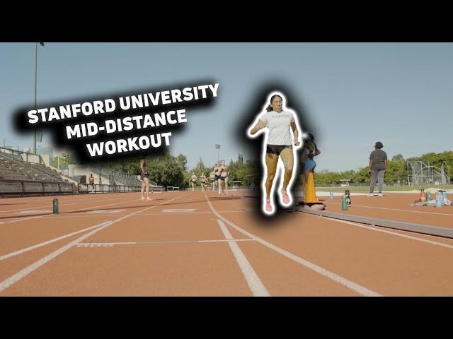 Stanford University Mid-Distance Workout Wednesday