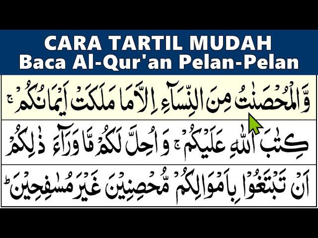 BELAJAR MENGAJI QURAN Cara Mudah Cepat Lancar Membaca Alquran Tartil Pelan JUZ 5 Bagian 1