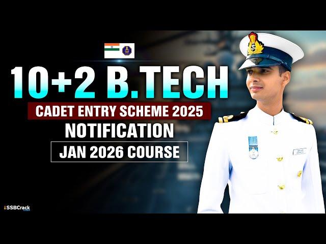 10+2 Cadet Entry Notification 2025 | Indian Navy | SSB Interview