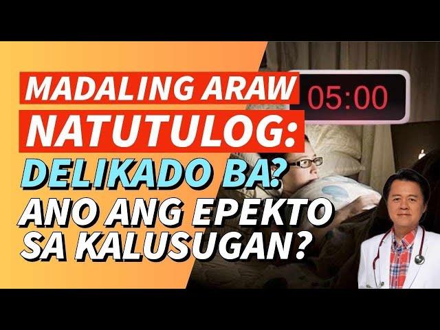 Natutulog ng Madaling Araw: Delikado Ba?