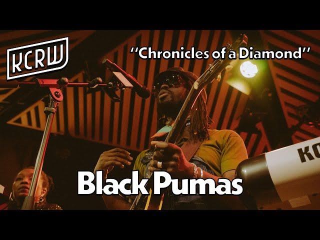 Black Pumas - Chronicles of a Diamond (Live on KCRW)