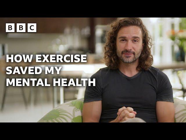 Joe Wicks on the importance of exercise on mental health | Mental Wellbeing Season - BBC