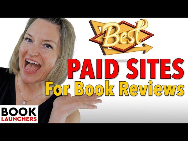 Best Paid Book Review Sites for Authors