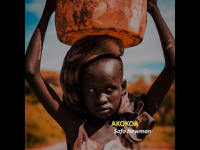 Safo Newman – Akokoa (Official Lyric Video)