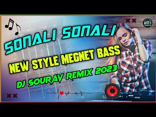 Sonali Sonali || Megnet Bass Mix // Dj Sourav Remix 2023