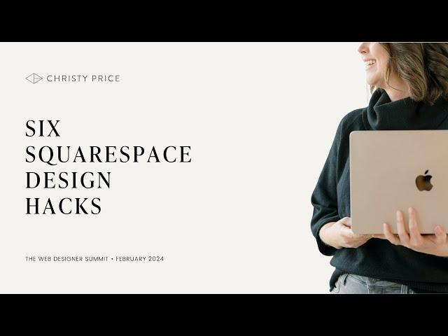 Six Squarespace Design Hacks | Squarespace Tutorial