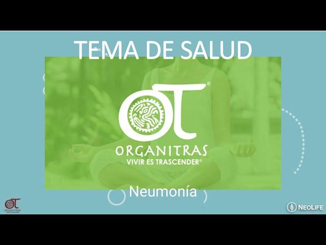 Neumonía | Organitras | NeoLife